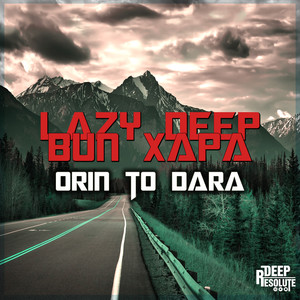 Orin To Dara (Original Mix)