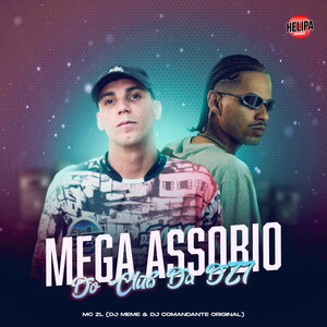 Mega Assobio do Club da Dz7 (Explicit)
