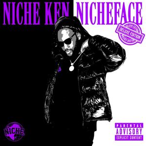 Nicheface (Deluxe) [Explicit]