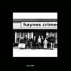 Haynes Crimes (Explicit)