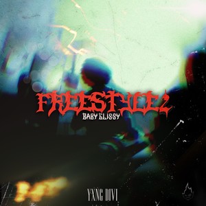 Freestyle 2 (Explicit)