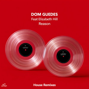 Dom Guedes - Reason (House Version)
