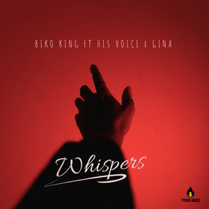 Whispers(feat. His Voice & Gina)