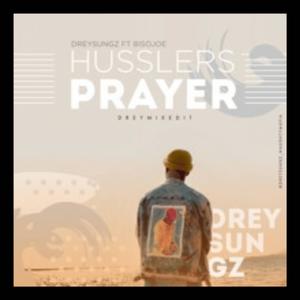 HUSSLERS PRAYER (feat. BISOJOE)
