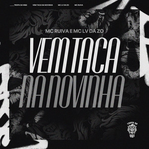 Vem Taca na Novinha (Explicit)