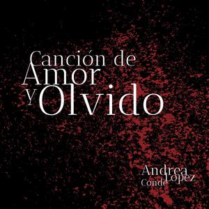 Canción de amor y olvido (feat. Elbi Olalla & Ezequiel Acosta)