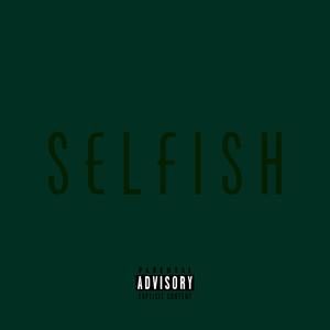 selfish