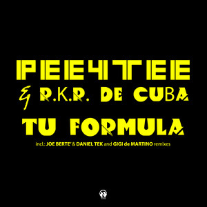 Tu Formula (Joe Bertè & Daniel Tek Remix Edit)