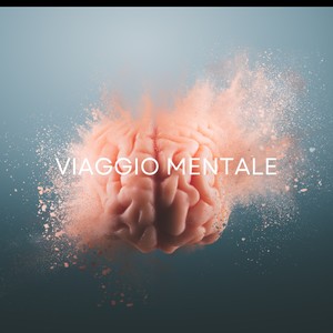 Viaggio Mentale