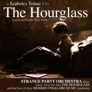 Music From The Film "The Hourglass"