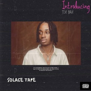 Solace Tape, Vol.1 (Explicit)