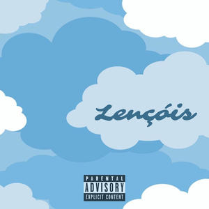 Lençóis (Explicit)