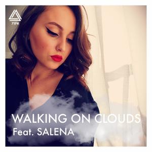 Walking On Clouds (feat. SALENA)