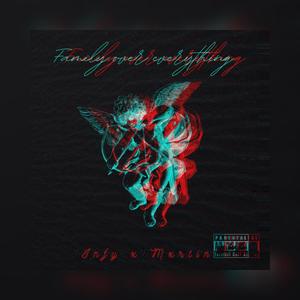 F.Ø.Ê (FamîlyØvêrEvêrythîng) (feat. Zic Mxrtin) (Explicit)