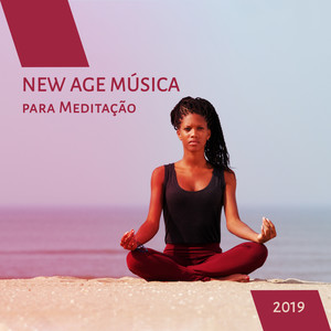 2019 New Age Música para Meditação