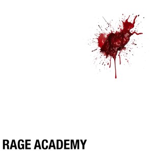 RAGE ACADEMY (Explicit)