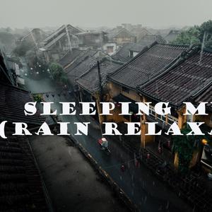 sleeping Music(Rain Relaxation)