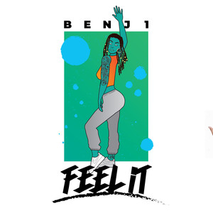 Feel It (Explicit)