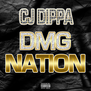 DMG Nation (Explicit)