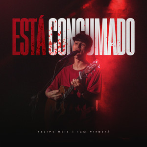 Está Consumado (Ao Vivo) [Explicit]