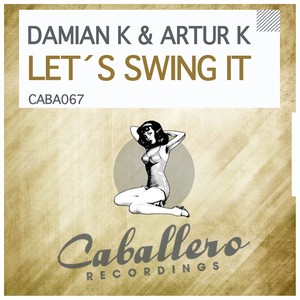 Let's Swing It (Peter Fern Remix)