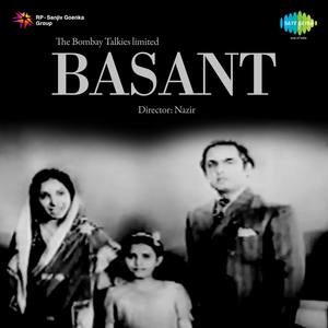 Chorus - Aaya Basant Sakhi