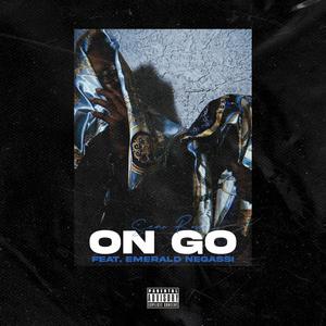 On Go (feat. Emerald Negassi) (Explicit)