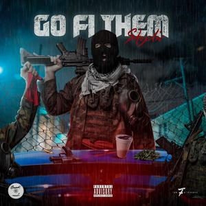 Go FI Them (Explicit)