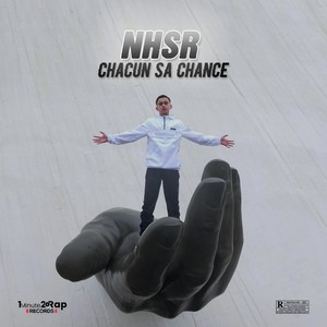 Chacun sa chance (Explicit)