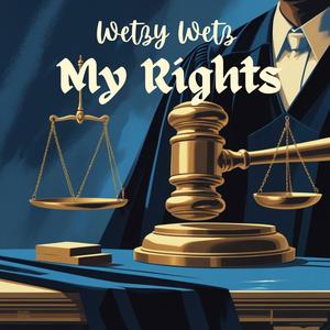 My Rights (Explicit)