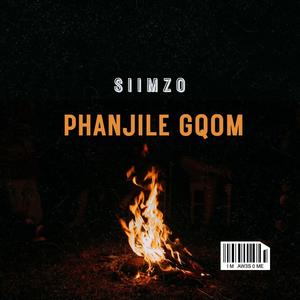 Phanjile Gqom