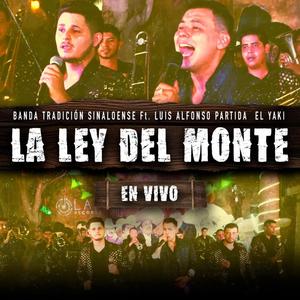 La Ley del Monte