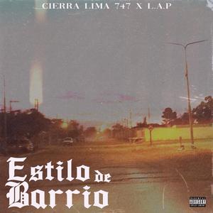 Estilo De Barrio (Explicit)