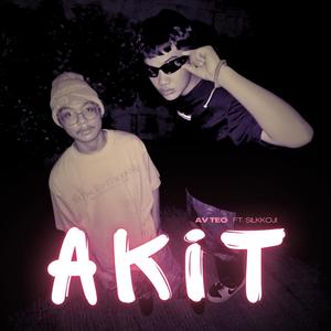 Akit (feat. Silkkoji)