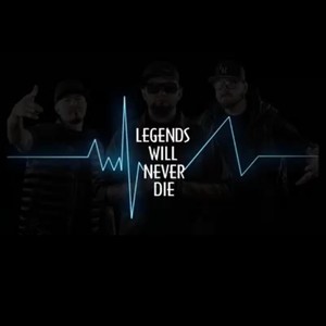 Legends Will Never Die (Explicit)