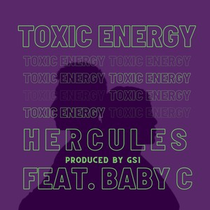 Toxic Energy(feat. Baby C) (Explicit)