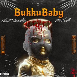 Bukku Baby (Explicit)