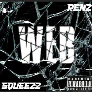 WEB (feat. Renz Bess & Ruff_samurai_) [Explicit]