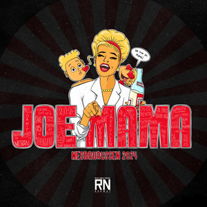 Joe Mama 2024 (Explicit)