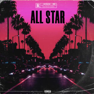 ALL STAR (Explicit)