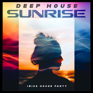 Deep House Sunrise