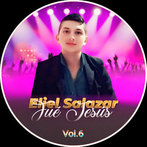 Fué Jesús Vol.6