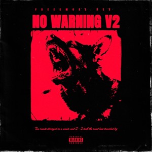 No Warning V2 (Explicit)