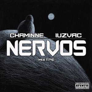 Nervos (Chaminne & IuzVac) [Explicit]