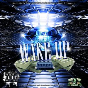 Wake Up (feat. Yung Kuban) (Single|Explicit)
