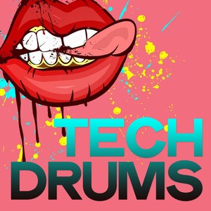 Tech Drums (Last Selection Tech House Evolution)