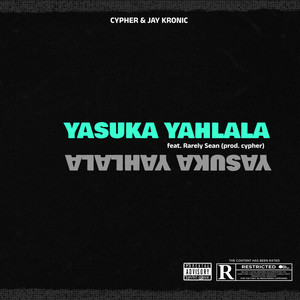 Yasuka Yahlala (Explicit)