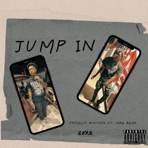 Jump in (feat. MBG Bear) [Explicit]