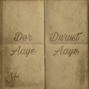 Der Aaye Durust Aaye (Explicit)