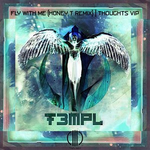 Fly With Me / Thoughts Remixed